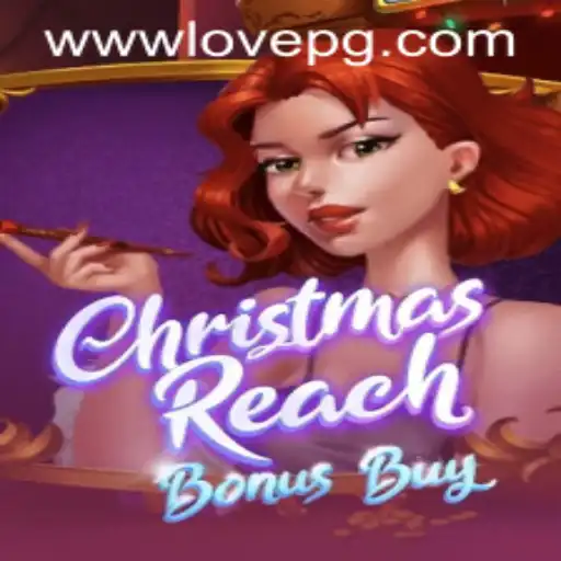 Discover the Festive Excitement of ChristmasReachBonusBuy and How to Log In to LovePG PH