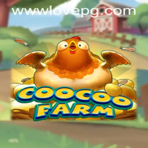 CooCooFarm: An Exciting Farming Adventure Awaits with Lovepg PH Login