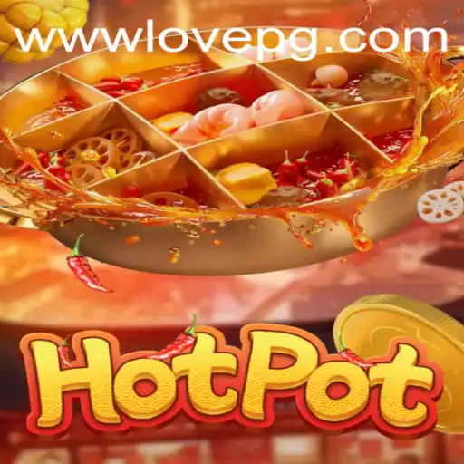 Exploring the Exciting World of Hotpot: A Guide to Gameplay and Latest Updates