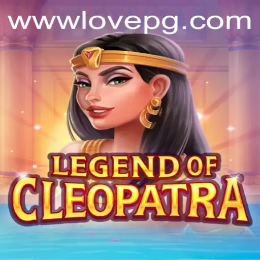 Explore the Mysteries of LegendOfCleopatra and Discover the Secrets Behind lovepg PH Login