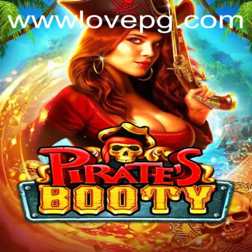 The Fascinating World of PiratesBooty: A Comprehensive Guide