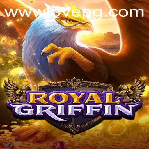 A Comprehensive Guide to RoyalGriffin: A Majestic Gaming Experience